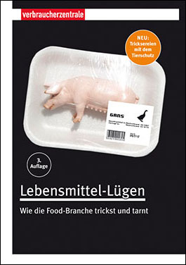 Titelbild des Ratgebers "Lebensmittel-Lügen"