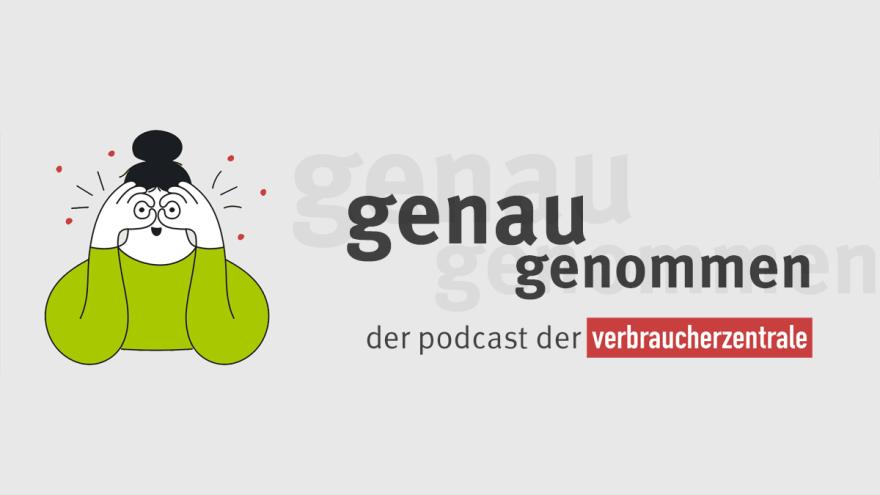 genau genommen Podcast Logo (Verbraucherzentrale)