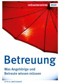 Titelbild Ratgeber Betreuung