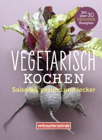 Titelbild des Ratgebers "Vegetarisch kochen"